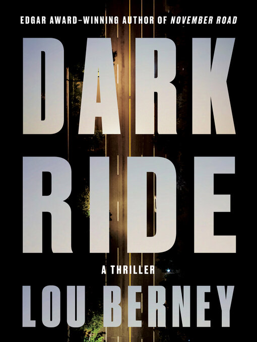 Title details for Dark Ride by Lou Berney - Wait list